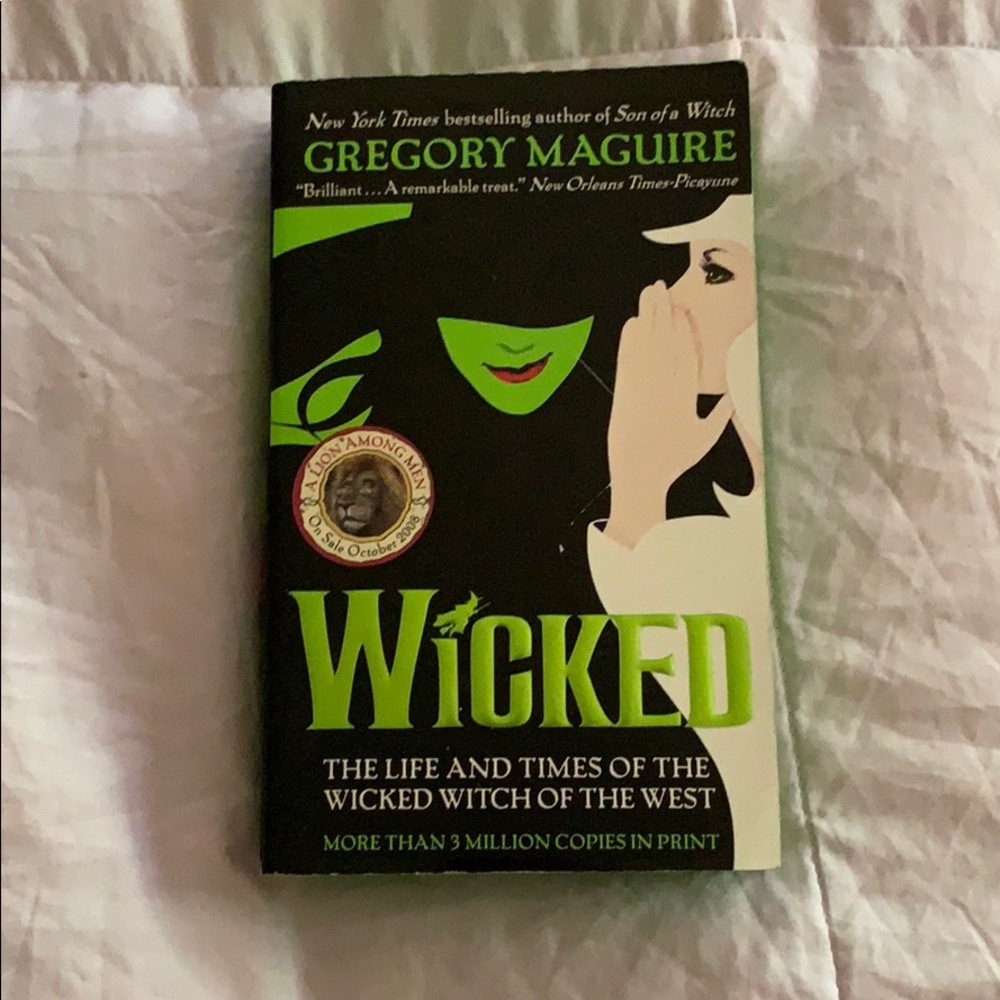 The book “Wicked”  written by Gregory McGuire